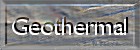 Geothermal